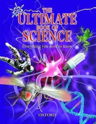 The Ultimate Book of Science: Everything you need to know book