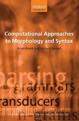 Computational Approaches to Morphology and Syntax book