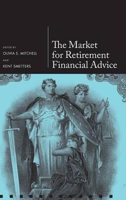The Market for Retirement Financial Advice book