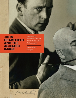 John Heartfield and the Agitated Image book