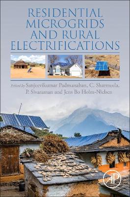 Residential Microgrids and Rural Electrifications by Sanjeevikumar Padmanaban