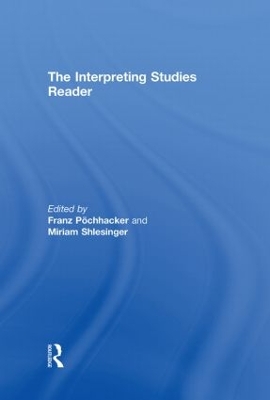 The Interpreting Studies Reader by Franz Pochhacker