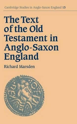 Text of the Old Testament in Anglo-Saxon England book