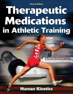 Therapeutic Medications in Athletic Training book