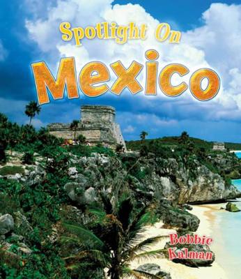 Spotlight on Mexico book