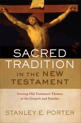 Sacred Tradition in the New Testament book