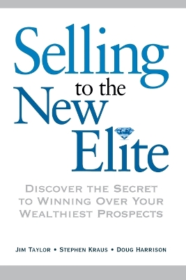 Selling to the New Elite book