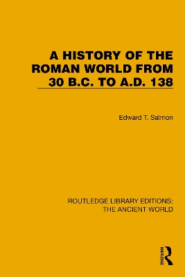 A History of the Roman World from 30 B.C. to A.D. 138 book