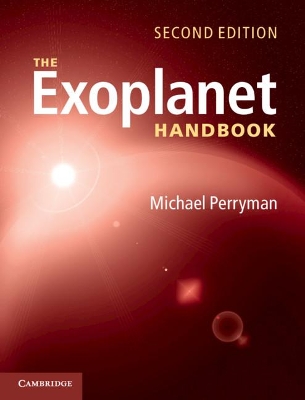 The The Exoplanet Handbook by Michael Perryman