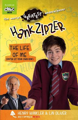 Hank Zipzer: The Life of Me (Enter at Your Own Risk) book