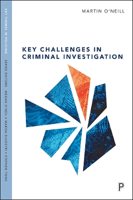 Key challenges in criminal investigation book