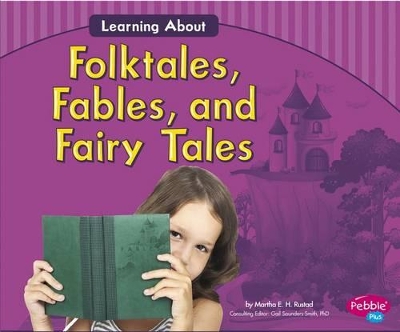 Learning about Folktales, Fables, and Fairy Tales book