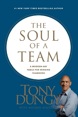Soul of a Team, The by Tony Dungy