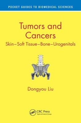 Tumors and Cancers by Dongyou Liu