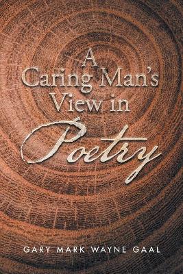 Caring Man's View in Poetry book