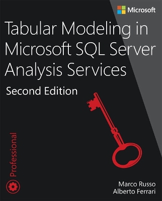 Tabular Modeling in Microsoft SQL Server Analysis Services by Marco Russo