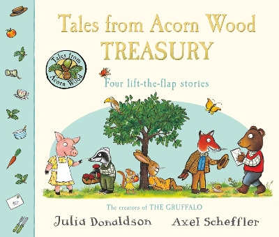 Tales From Acorn Wood Treasury: Four Lift-the-Flap Stories book