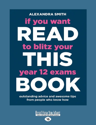 If You Want To Blitz Your Year 12 Exams book