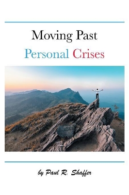 Moving Past Personal Crises book