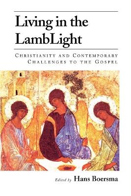 Living in the Lamblight book