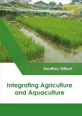 Integrating Agriculture and Aquaculture book