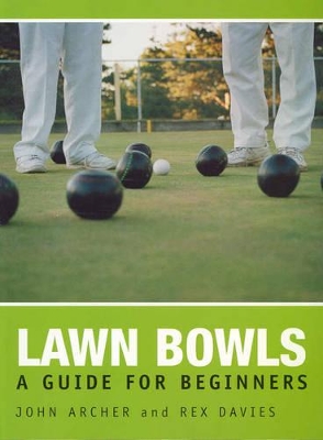 Lawn Bowls: A Comprehensive Guide book