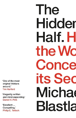 The Hidden Half: How the World Conceals its Secrets book