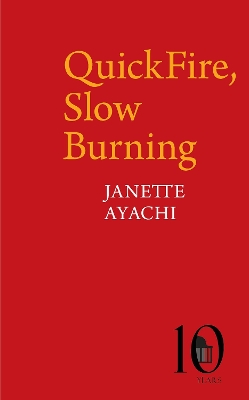 QuickFire, Slow Burning book