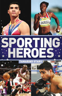 Tamarind Stars: Sporting Heroes by Ruth Redford