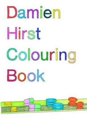 Damien Hirst Colouring Book book