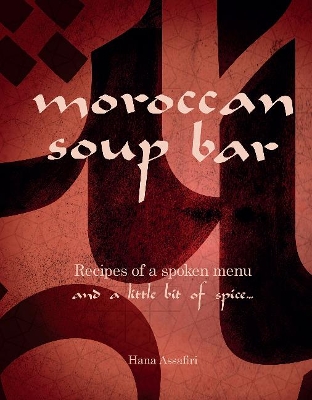 Moroccan Soup Bar book