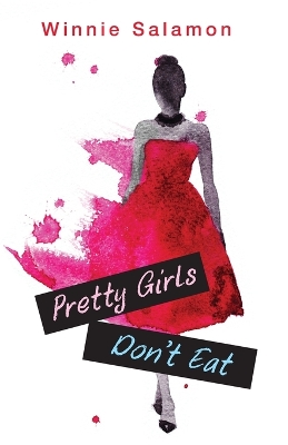 Pretty Girls Don't Eat book