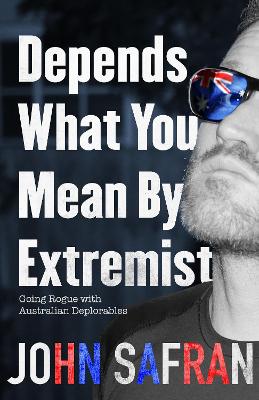 Depends What You Mean by Extremist book
