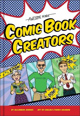 Awesome Minds: Comic Book Creators book