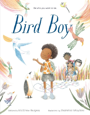 Bird Boy: (An Inclusive Children's Book) book