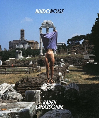 Karen Lamassonne: Ruido / Noise book