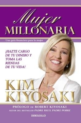 Mujer Millonaria / Rich Woman: A Book on Investing for Women book