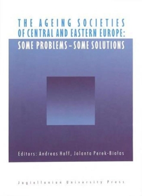 The Ageing Societies of Central and Eastern Europe book