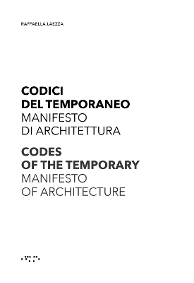 Codes of the Temporary: Manifesto of Architecture book