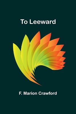 To Leeward book