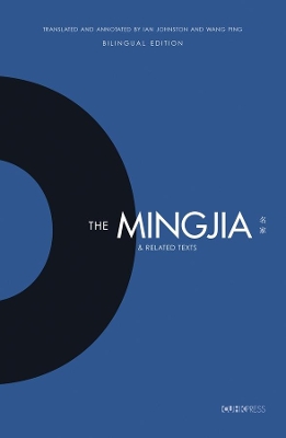 The Mingjia and Related Texts – Essentials in the Understanding of the Development of Pre–Qin Philosophy book