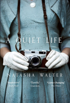 A Quiet Life by Natasha Walter