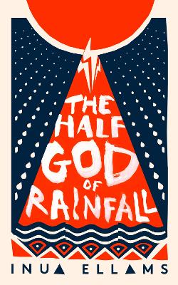 The Half-God of Rainfall book