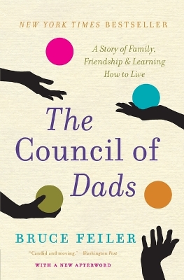 Council of Dads by Bruce Feiler