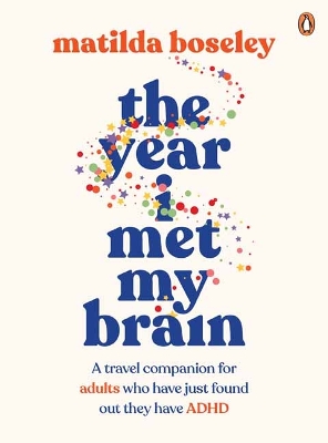 The Year I Met My Brain book