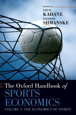 Oxford Handbook of Sports Economics Volume 1 book