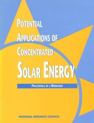 Potential Applications of Concentrated Solar Energy book