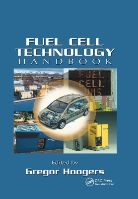 Fuel Cell Technology Handbook by Gregor Hoogers