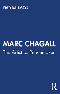 Marc Chagall: The Artist as Peacemaker book