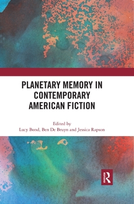 Planetary Memory in Contemporary American Fiction book